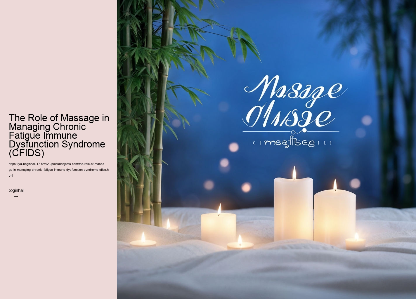 The Role of Massage in Managing Chronic Fatigue Immune Dysfunction Syndrome (CFIDS)